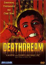 Dead of Night (AKA Deathdream)