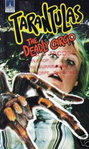 Tarantulas: The Deadly Cargo