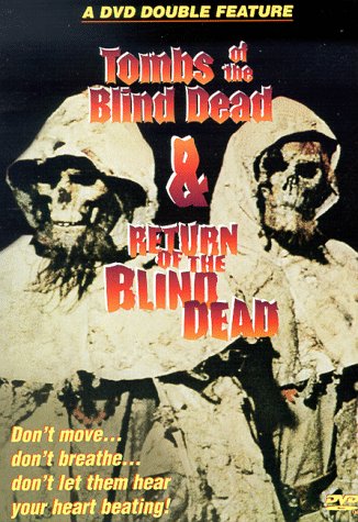 Tombs of the Blind Dead