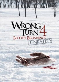 Wrong Turn 4: Bloody Beginnings