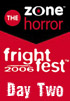 <b>FrightFest 2006</b> - Day Two