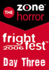 <b>FrightFest 2006</b> - Day Three