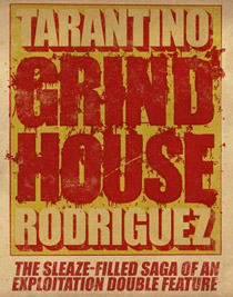 Posters for <b>Grind House</b> emerge online