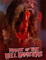 Night of The Hell Hamsters