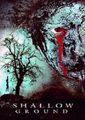 Shallow Ground poster