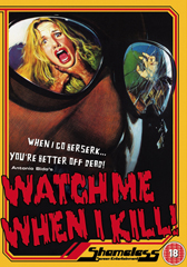 Watch Me When I Kill