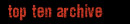 topten archive